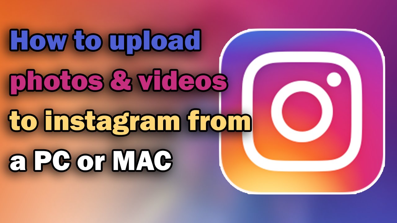 Mac app for posting to instagram from computer windows 10
